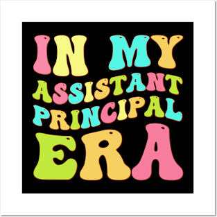 Groovy In My Assistant Principal Era Funny Job Title School Worker Posters and Art